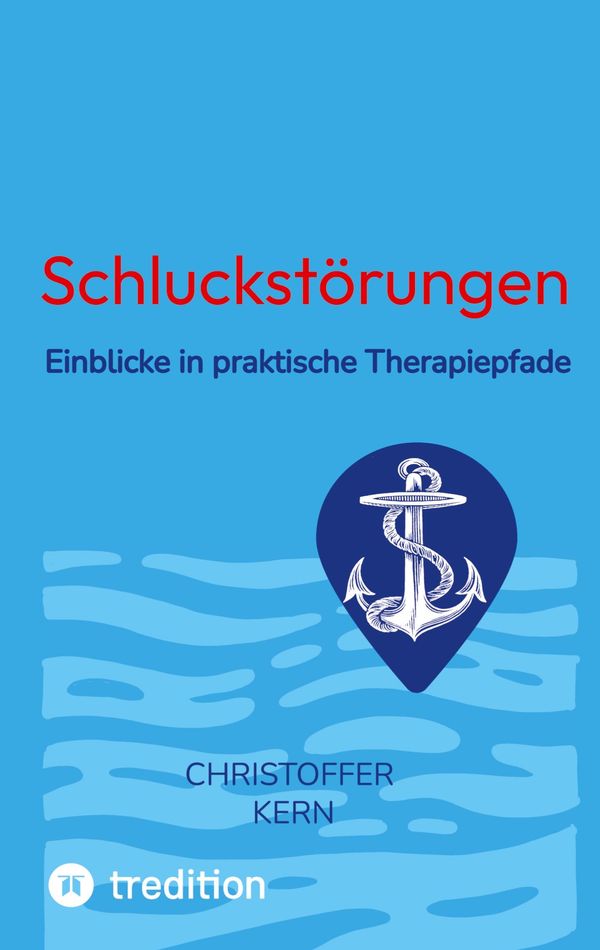 Schluckstörungen - Christoffer Kern (Buch)
