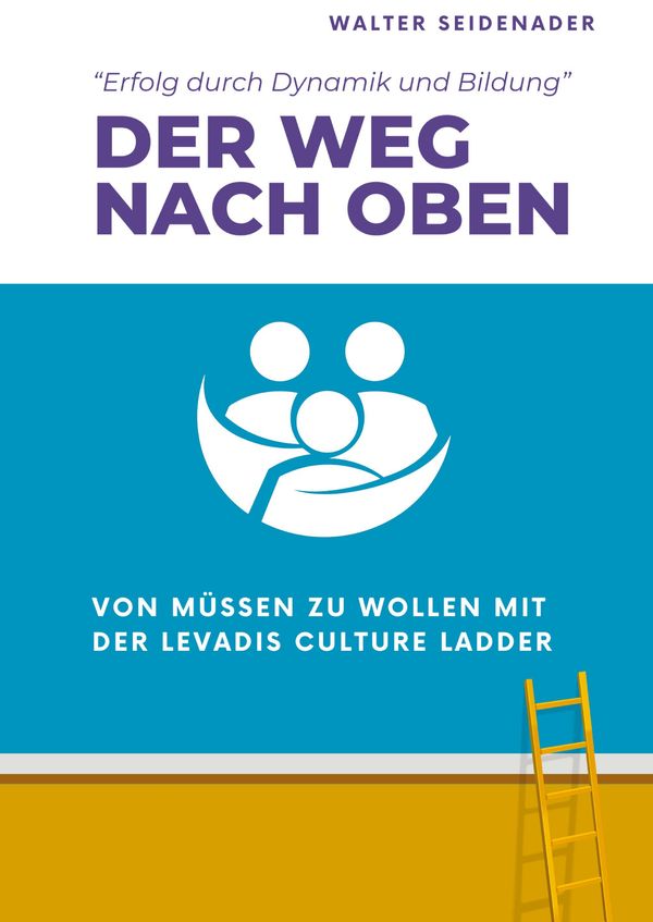 Der Weg Nach Oben - Walter Seidenader (Buch)