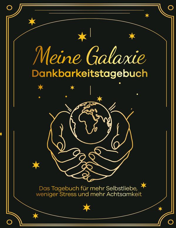 Meine Galaxie - Dankbarkeitstagebuch / Journal - Ricarda Henkel (Buch)