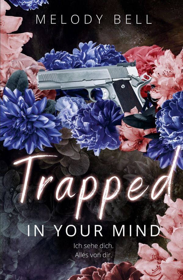 Trapped in Your Mind - Melody Bell (Buch)