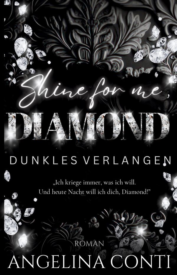 Shine For Me, Diamond - Angelina Conti (Buch)