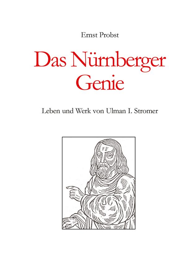 Das Nürnberger Genie - Ernst Probst (Buch)