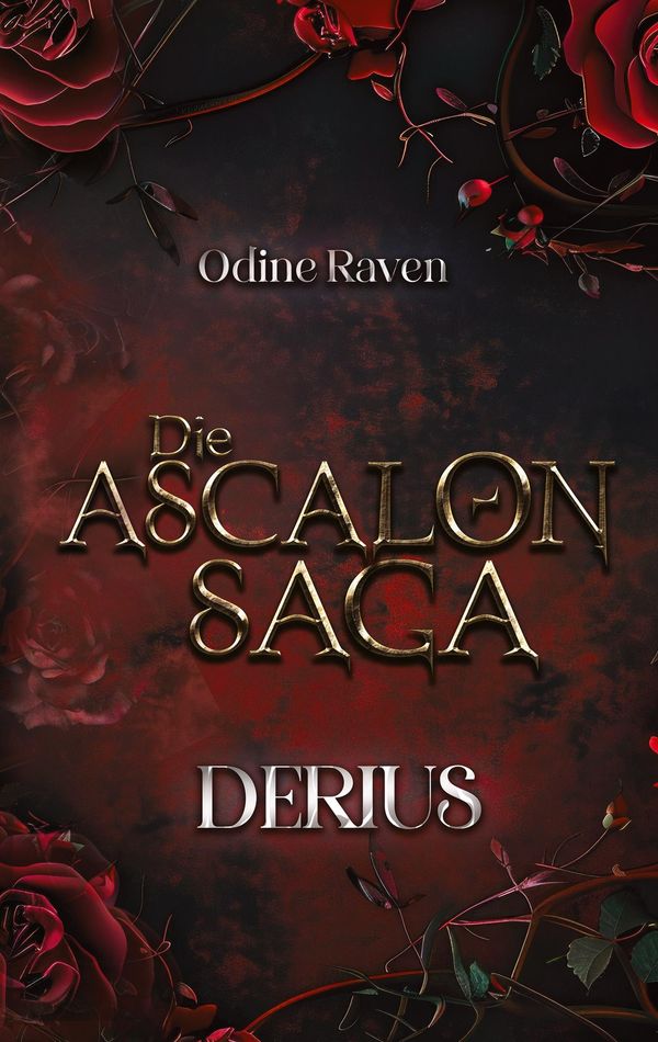 Die Ascalon Saga - Odine Raven (Buch)