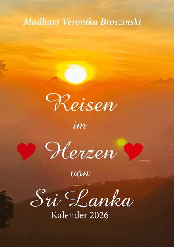 Reisen im Herzen von Sri Lanka - Madhavi Veronika Broszinski (Buch)