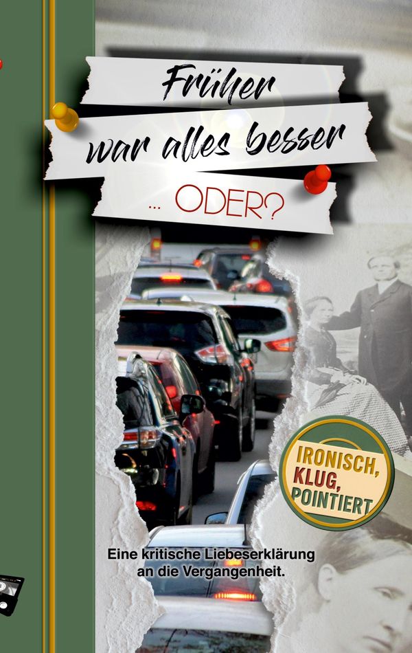 Früher war alles besser ... oder? - Perry Payne (Buch)