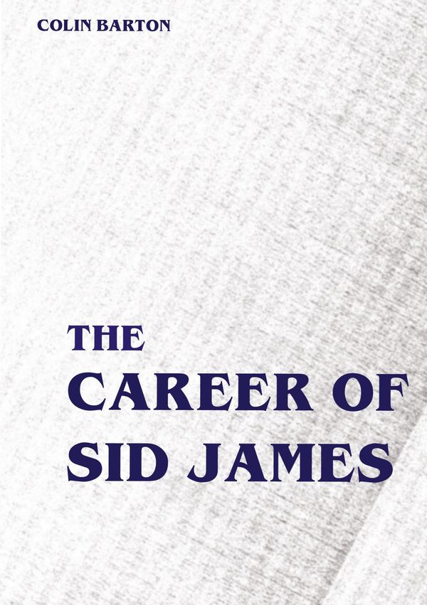 The Career of Sid James - Colin Barton (Buch)
