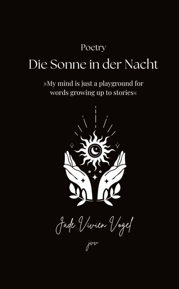 Die Sonne in der Nacht - Jade Vivien Vogel (Buch)