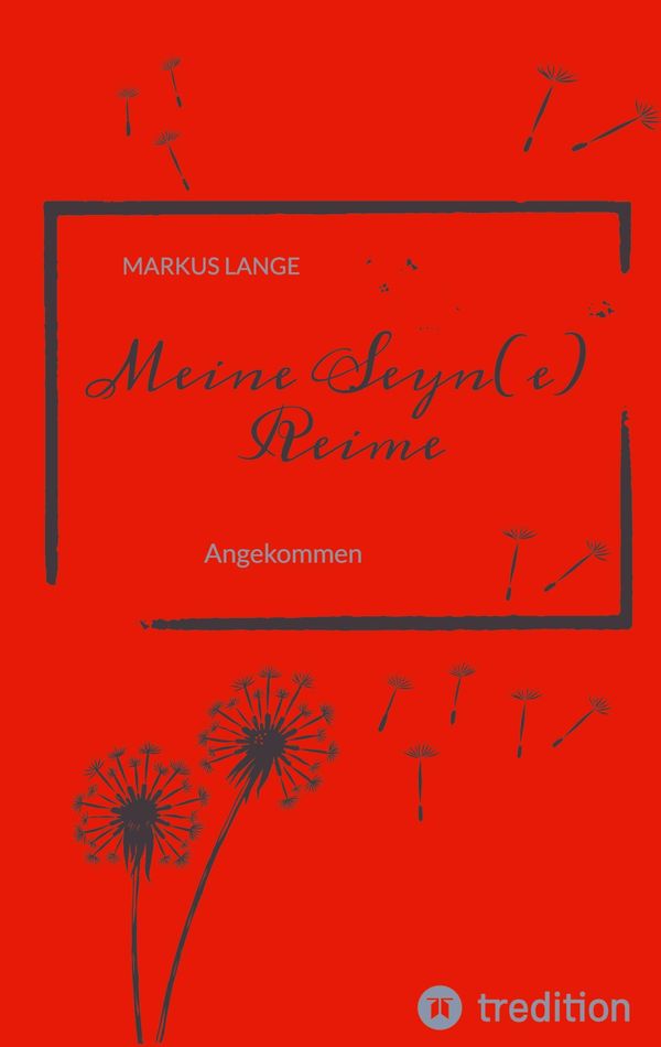 Meine Seyn(e) Reime - Markus Lange (Buch)