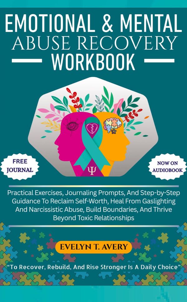 Emotional & Mental Abuse Recovery Workbook - Evelyn T. Avery (Buch)