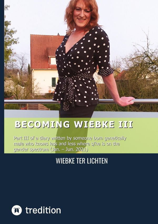 Becoming Wiebke III - Wiebke ter Lichten (Buch)