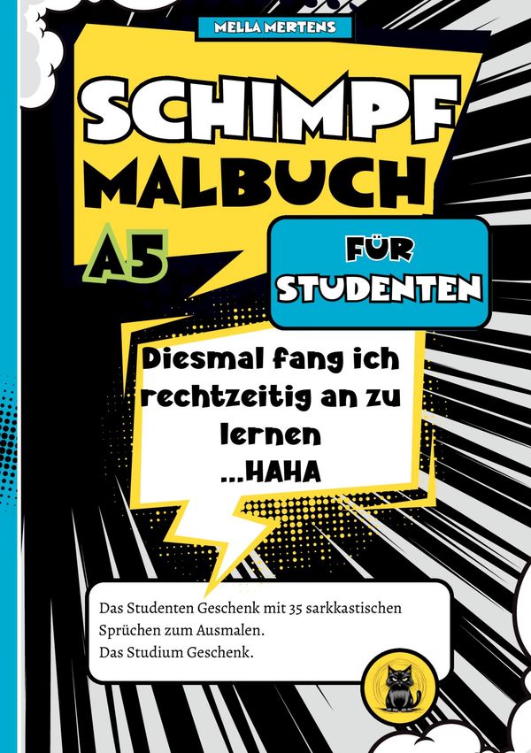 Schimpfmalbuch für Studenten - Mella Mertens (Buch)