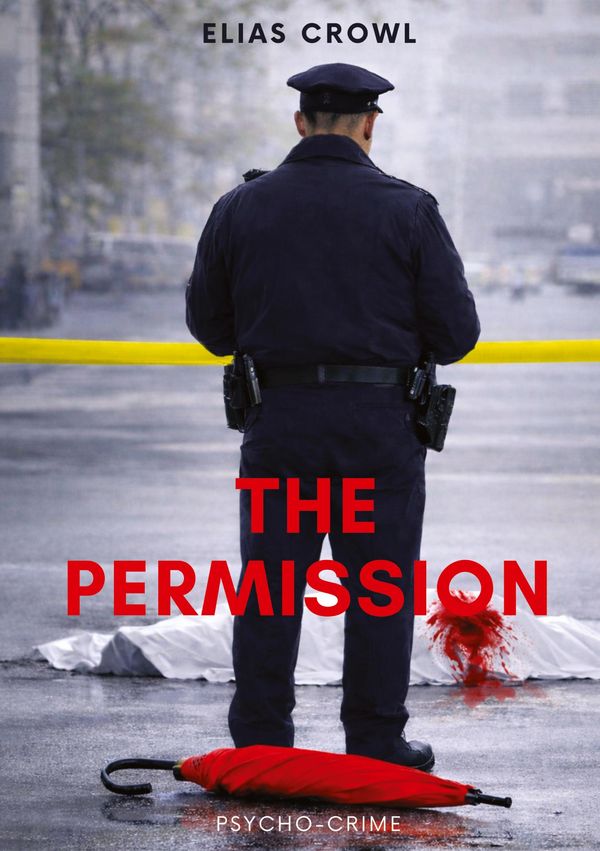 The Permission - Elias Crowl (Buch)