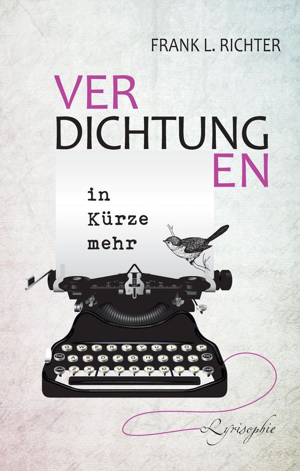 Verdichtungen, in Kürze mehr - Frank L. Richter (Buch)