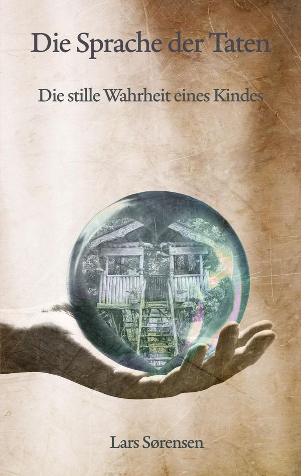 Die Sprache der Taten - Lars Sørensen (Buch)