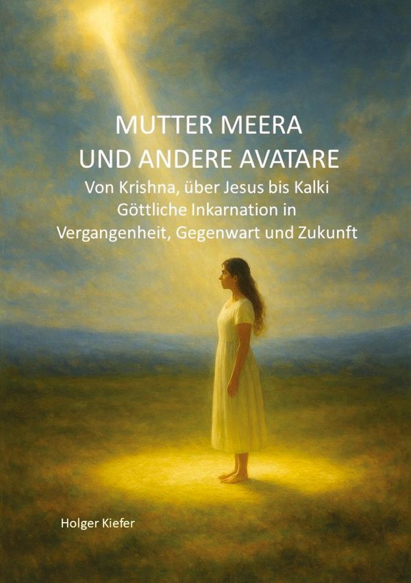 Mutter Meera Und Andere Avatare - Holger Kiefer (Buch)