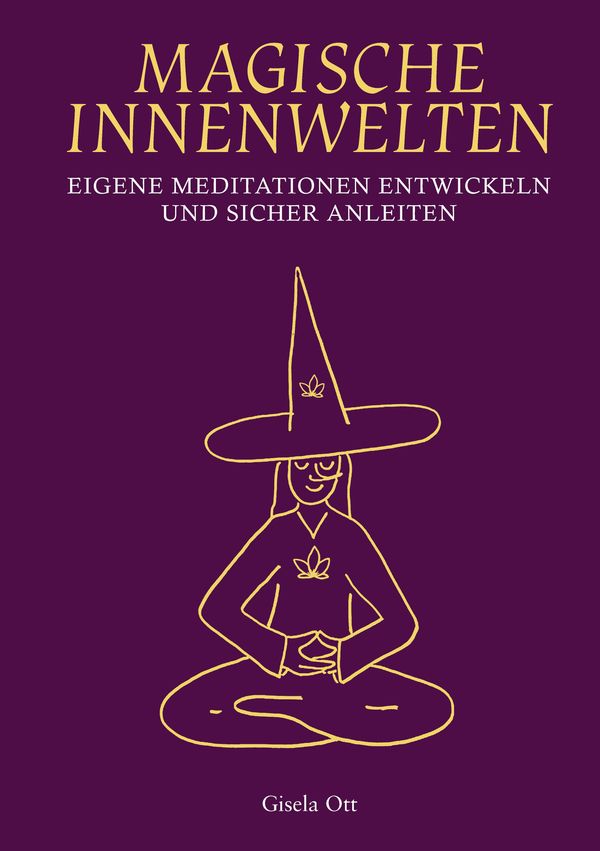 Magische Innenwelten - Gisela Ott (Buch)