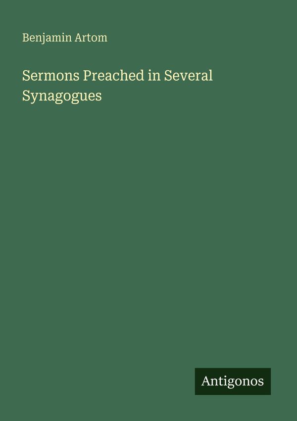 Sermons Preached in Several Synagogues - Benjamin Artom (Buch)