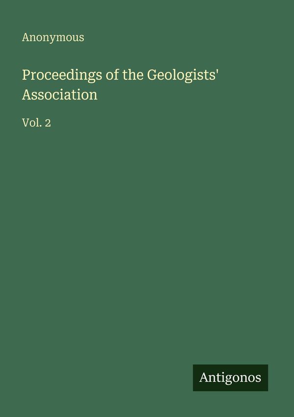 Proceedings of the Geologists Association - Anonymous (Buch)