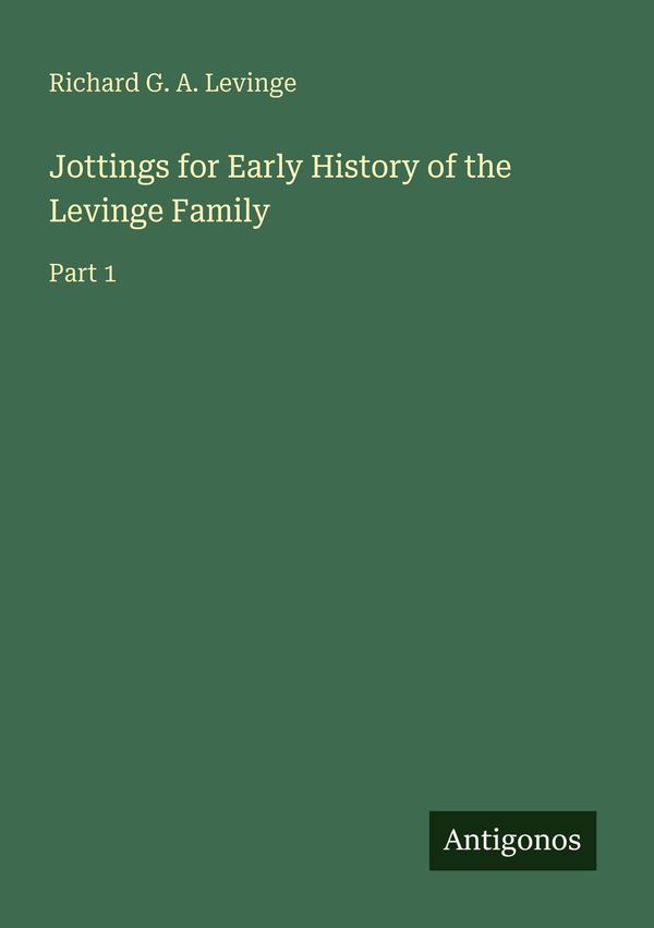 Jottings for Early History of the Levinge Family (Buch)