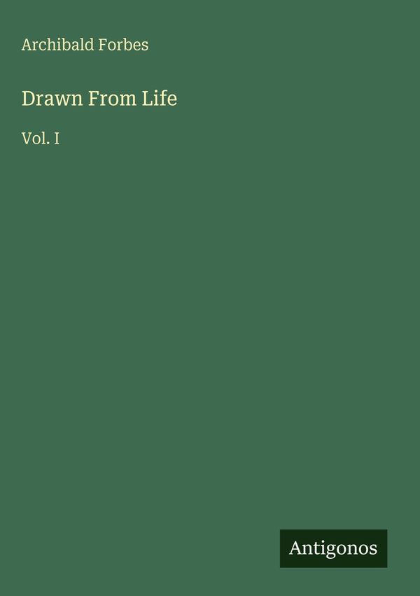 Drawn From Life - Archibald Forbes (Buch)