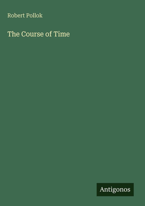 The Course of Time - Robert Pollok (Buch)
