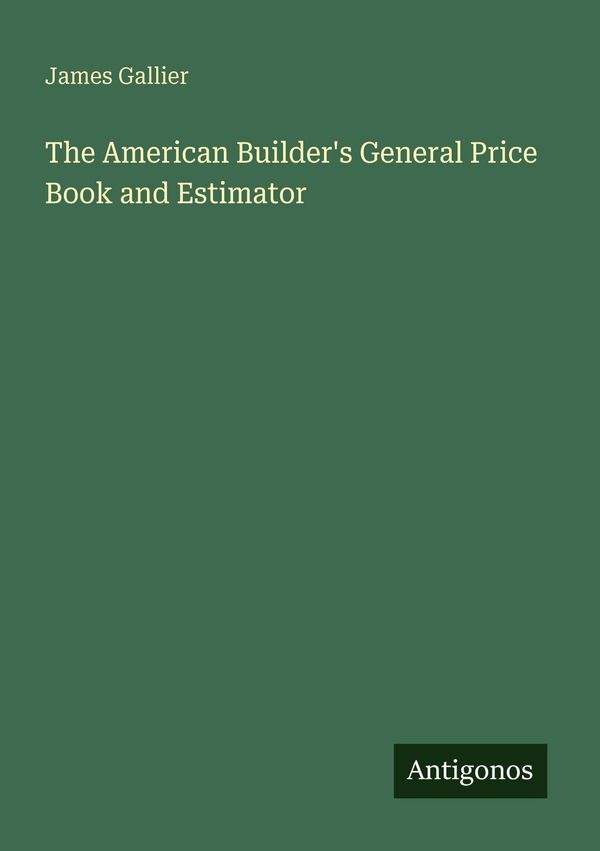 The American Builders General Price Book and Estimator (Buch)