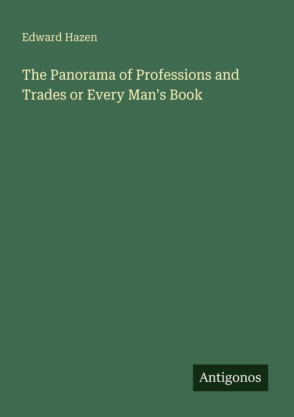 The Panorama of Professions and Trades or Every Mans Book (Buch)