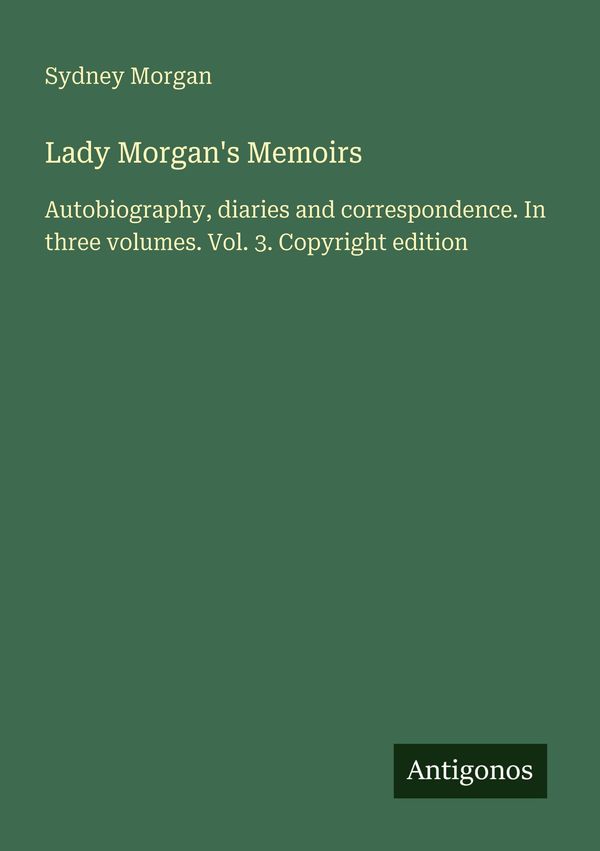 Lady Morgans Memoirs - Sydney Morgan (Buch)