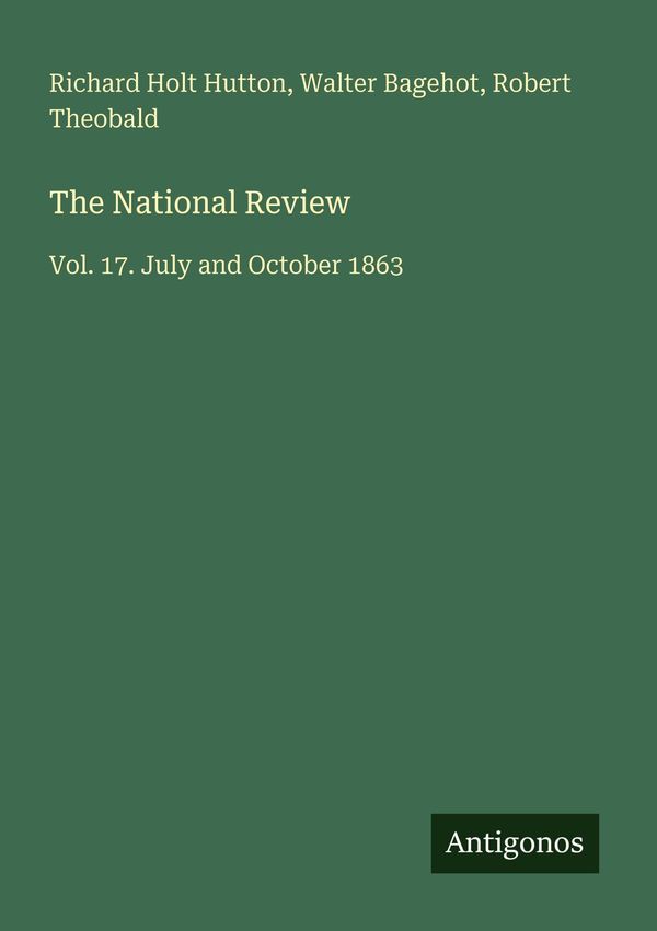 The National Review - Richard Holt Hutton (Buch)