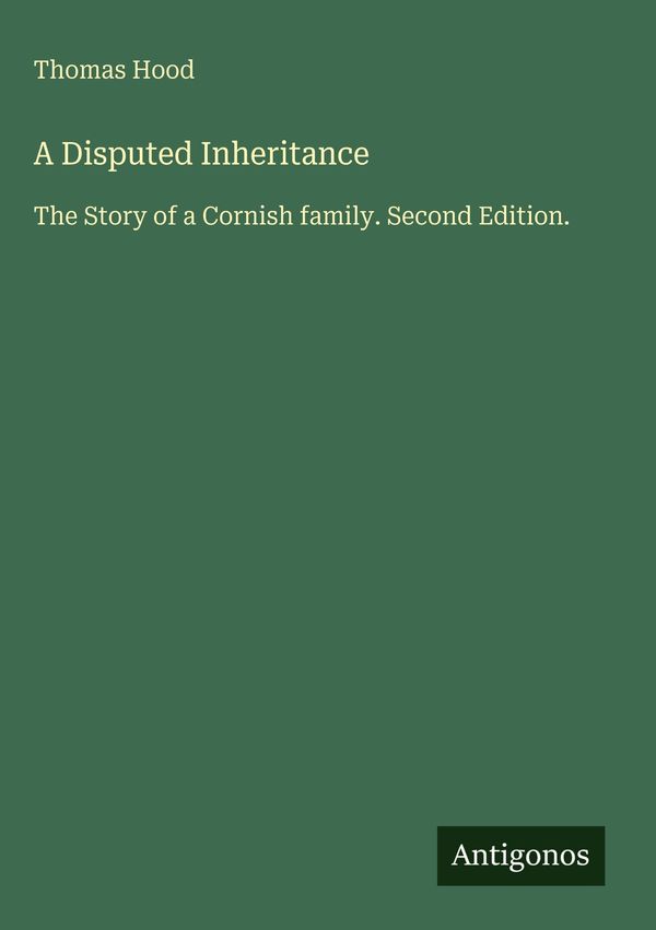 A Disputed Inheritance - Thomas Hood (Buch)
