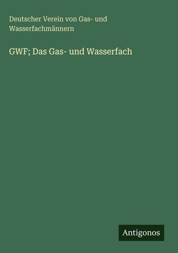 GWF; Das Gas- und Wasserfach (Buch)