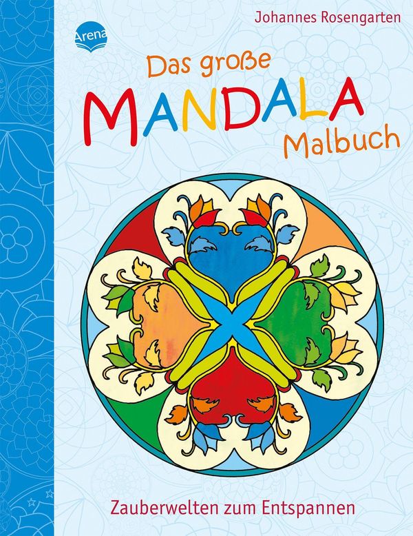 Das große Mandala Malbuch: Zauberwelten zum Entspannen (Buch)