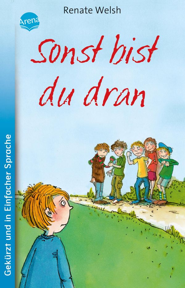 Sonst bist du dran - Renate Welsh (Buch)