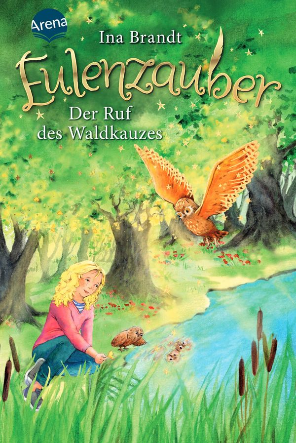 Eulenzauber (11). Der Ruf des Waldkauzes - Ina Brandt (Buch)