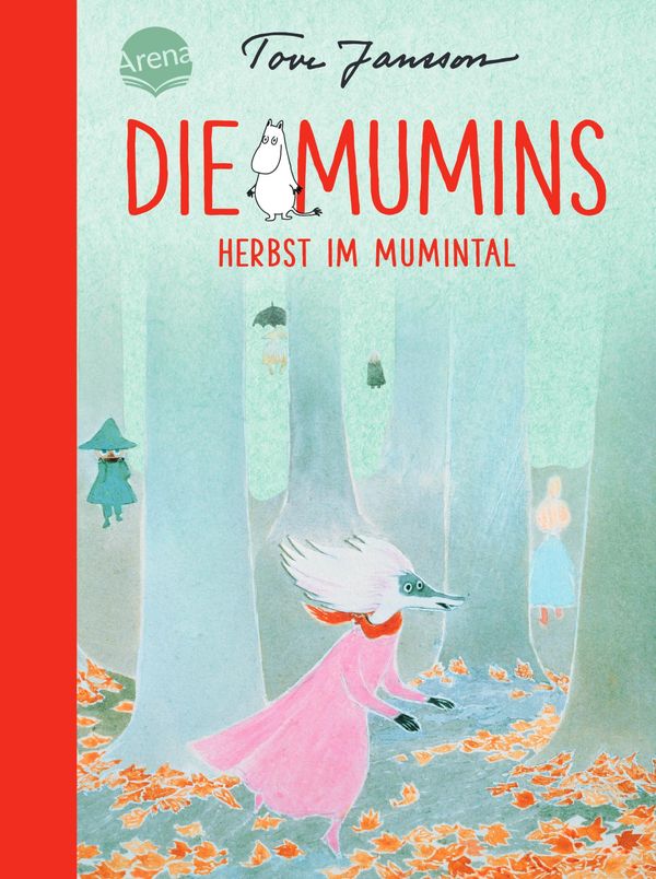 Die Mumins (9). Herbst im Mumintal - Tove Jansson (Buch)