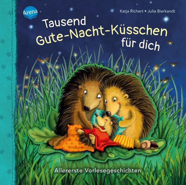 Tausend Gute-Nacht-Küsschen für dich - Katja Richert (Buch)