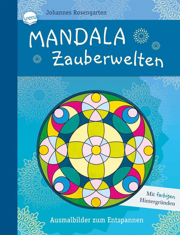 Mandala Zauberwelten. Ausmalbilder zum Entspannen (Buch)