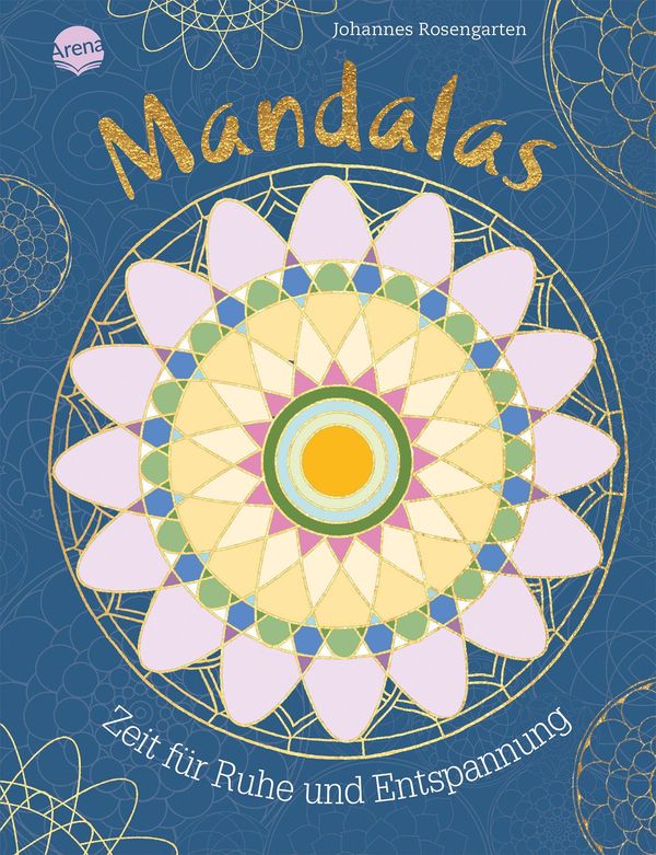 Mandalas - Zeit für Ruhe und Entspannung (Buch)