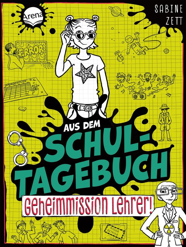 Aus dem Schultagebuch (2). Geheimmission Lehrer! - Sabine Zett (Buch)