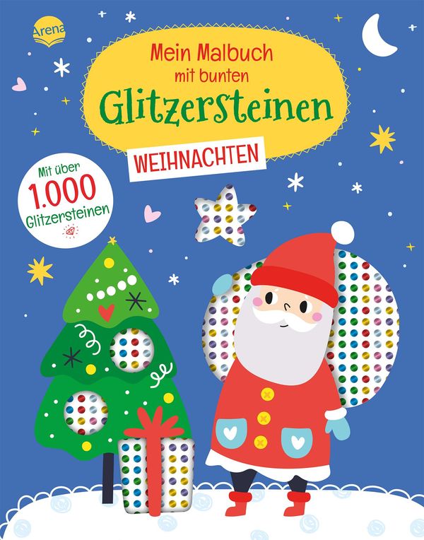 Mein Malbuch mit bunten Glitzersteinen. Weihnachten (Mit über 1.000...
