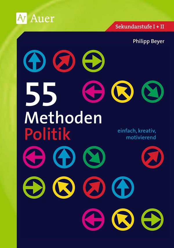 55 Methoden Politik - Philipp Beyer (Buch)