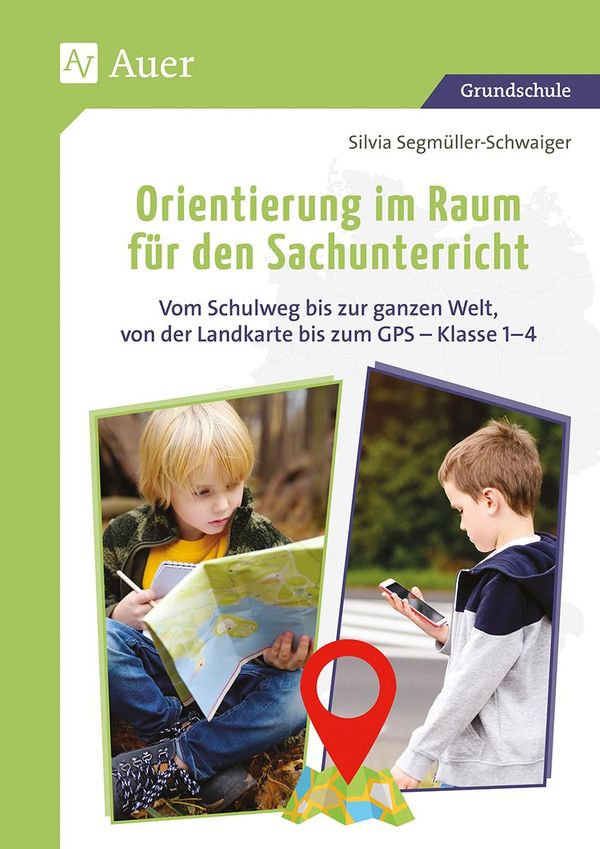 Orientierung im Raum für den Sachunterricht (Buch)