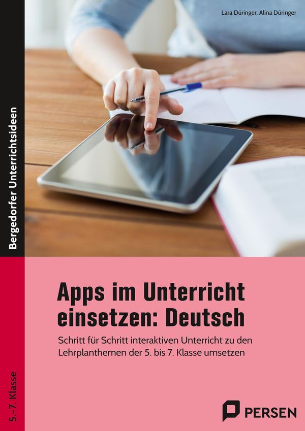 Apps im Unterricht einsetzen: Deutsch - Lara Düringer (Buch)