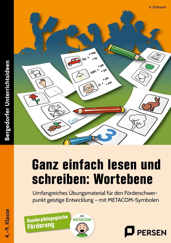 Ganz einfach lesen und schreiben: Wortebene - K. Erdmann (Buch)