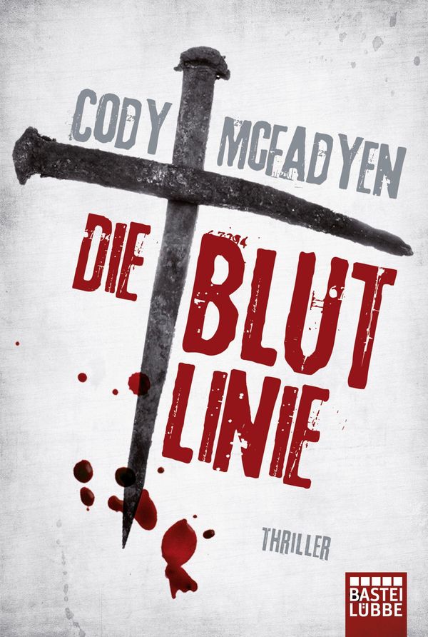 Die Blutlinie - Cody McFadyen (Buch)