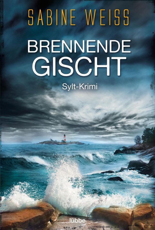Brennende Gischt - Sabine Weiß (Buch)