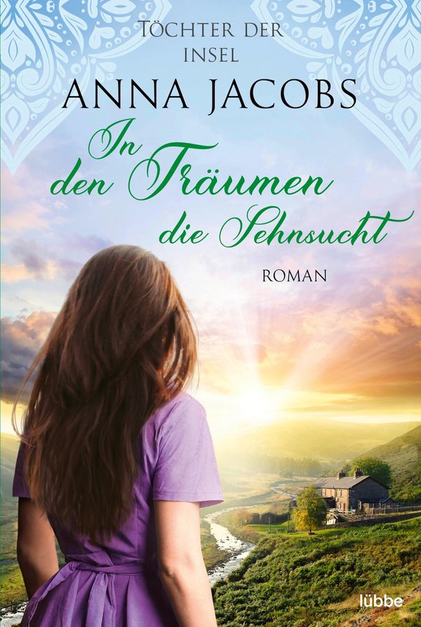 Töchter der Insel - In den Träumen die Sehnsucht - Anna Jacobs (Buch)