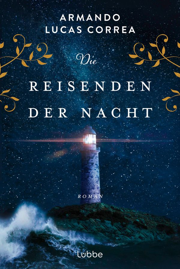 Die Reisenden der Nacht - Armando Lucas Correa (Buch)