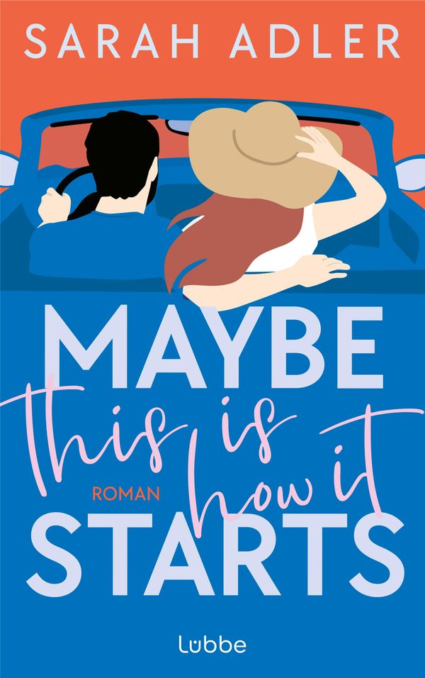Maybe this is how it starts - Sarah Adler (Buch)