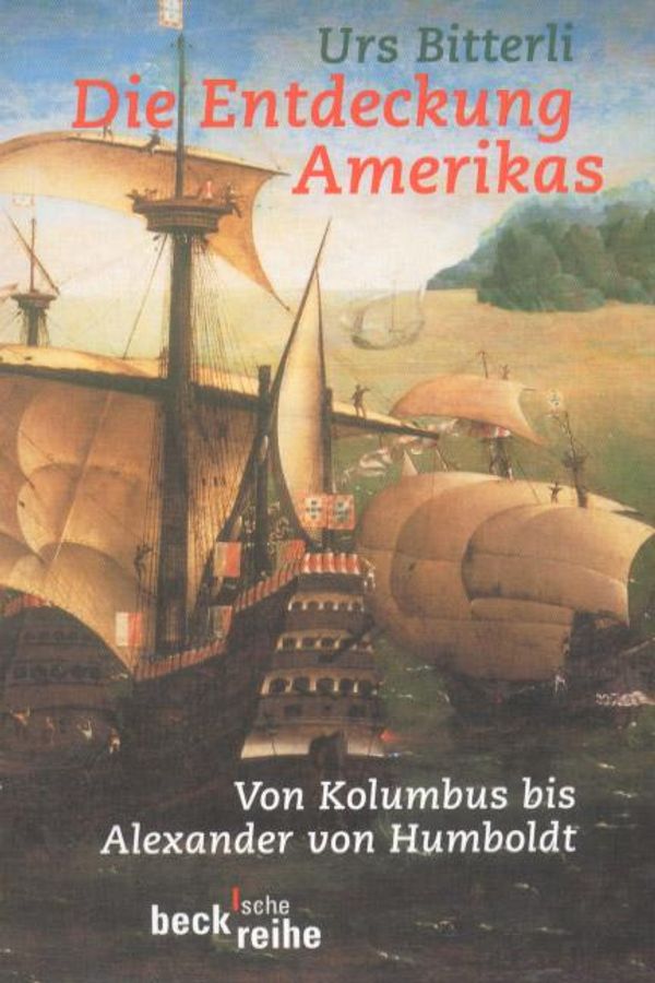 Die Entdeckung Amerikas - Urs Bitterli (Buch)
